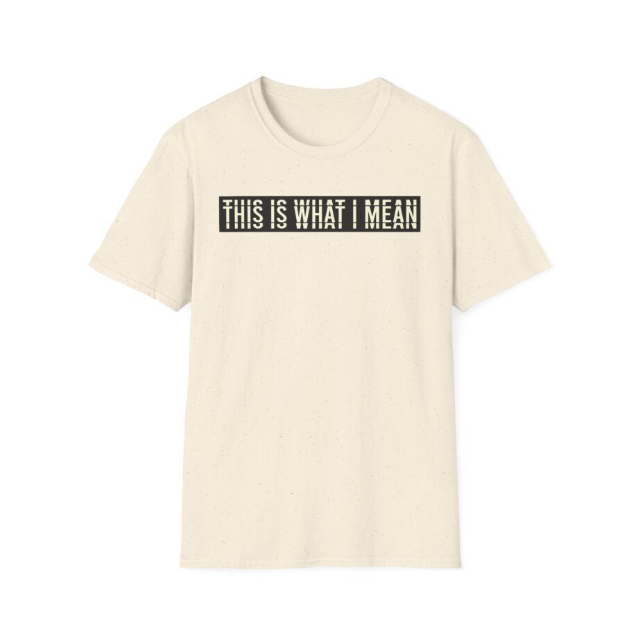 Stormzy This is What I Mean Unisex Softstyle T-shirt