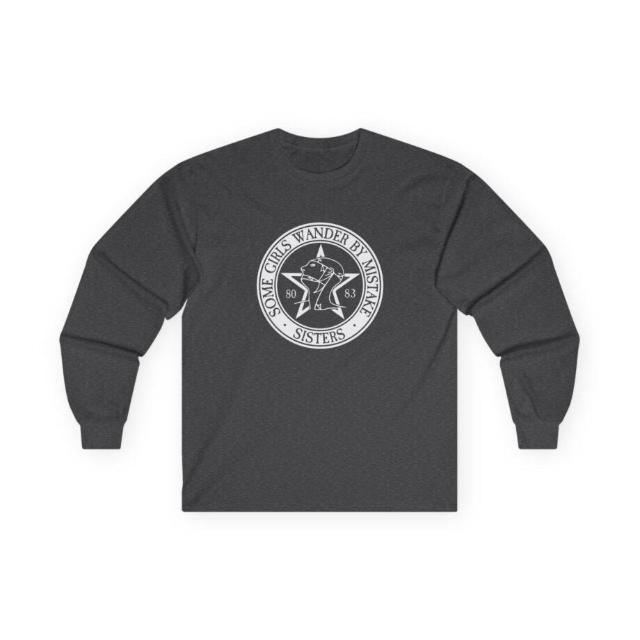 Sisters Of Mercy, The Some Girls Wander By Mistake Unisex Ultra Cotton Long Sleeve Tee