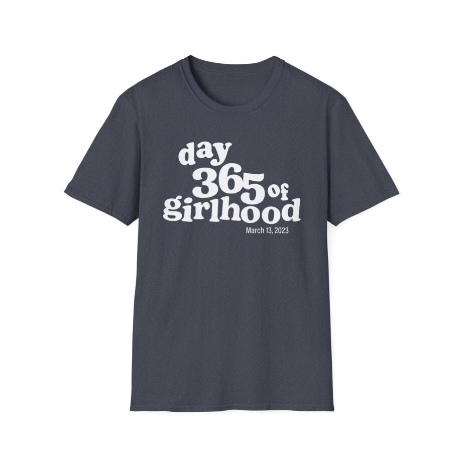 Dylan Mulvaney Day 365 Days of Girlhood  Unisex Softstyle T-Shirt