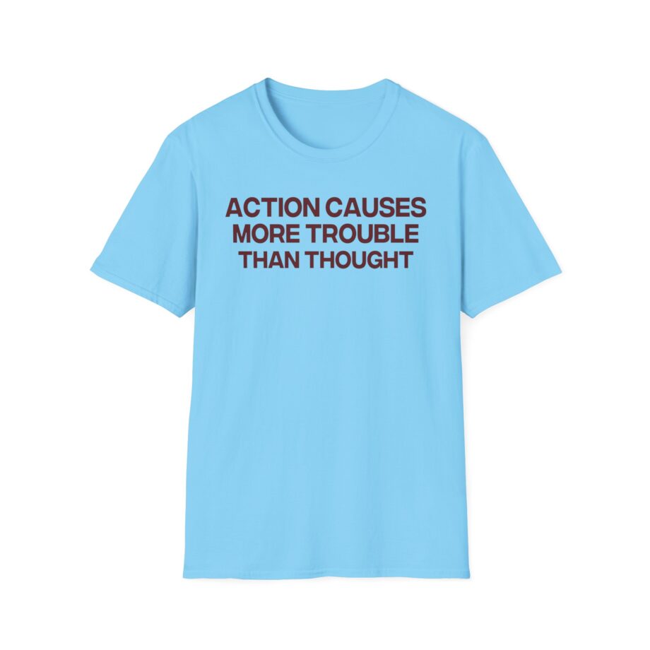 Jenny Holzer Action Causes More Trouble Than Thought Unisex Softstyle T-shirt
