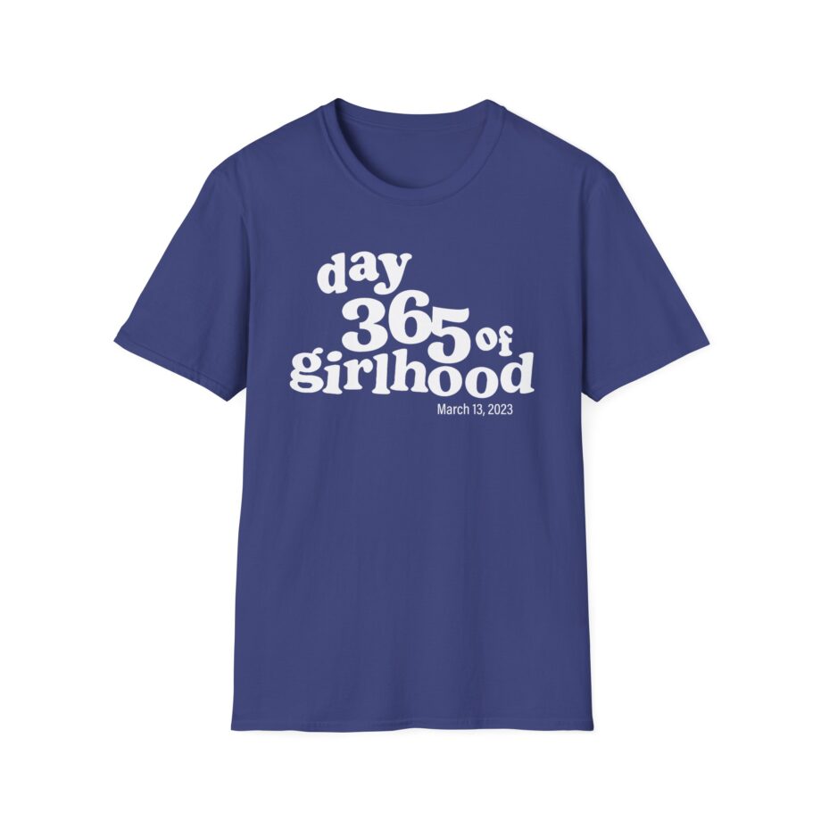 Dylan Mulvaney Day 365 Days of Girlhood  Unisex Softstyle T-Shirt