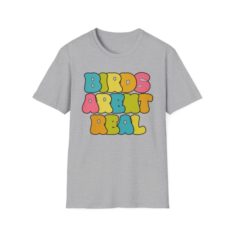 Birds Arent Real Unisex Softstyle T-shirt