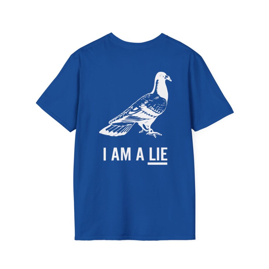 Birds Arent Real I Am a Lie Unisex Softstyle T-shirt