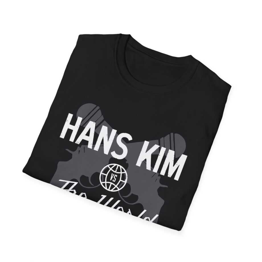 Kill Tony Hans Kim vs. The World Unisex Softstyle T-Shirt