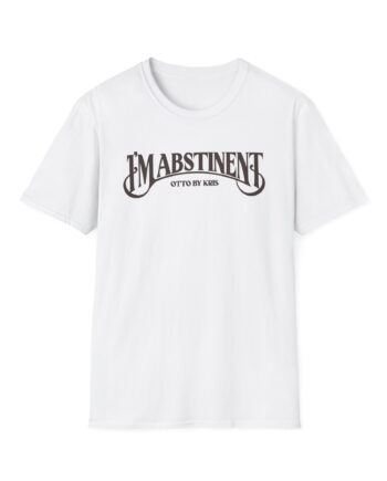 Kallmekris I'm Abstinent Unisex Softstyle T-Shirt