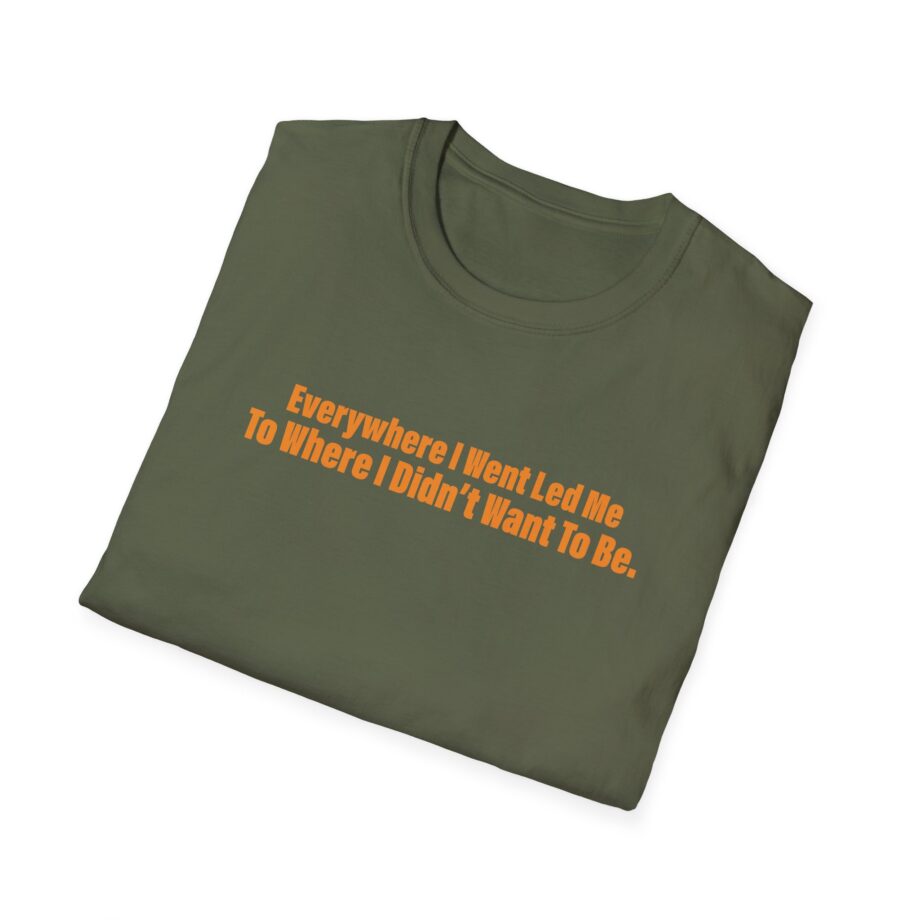 Tom Grennan Everywhere I Went, Led Me to Where I Didn't Want to Be Unisex Softstyle T-shirt
