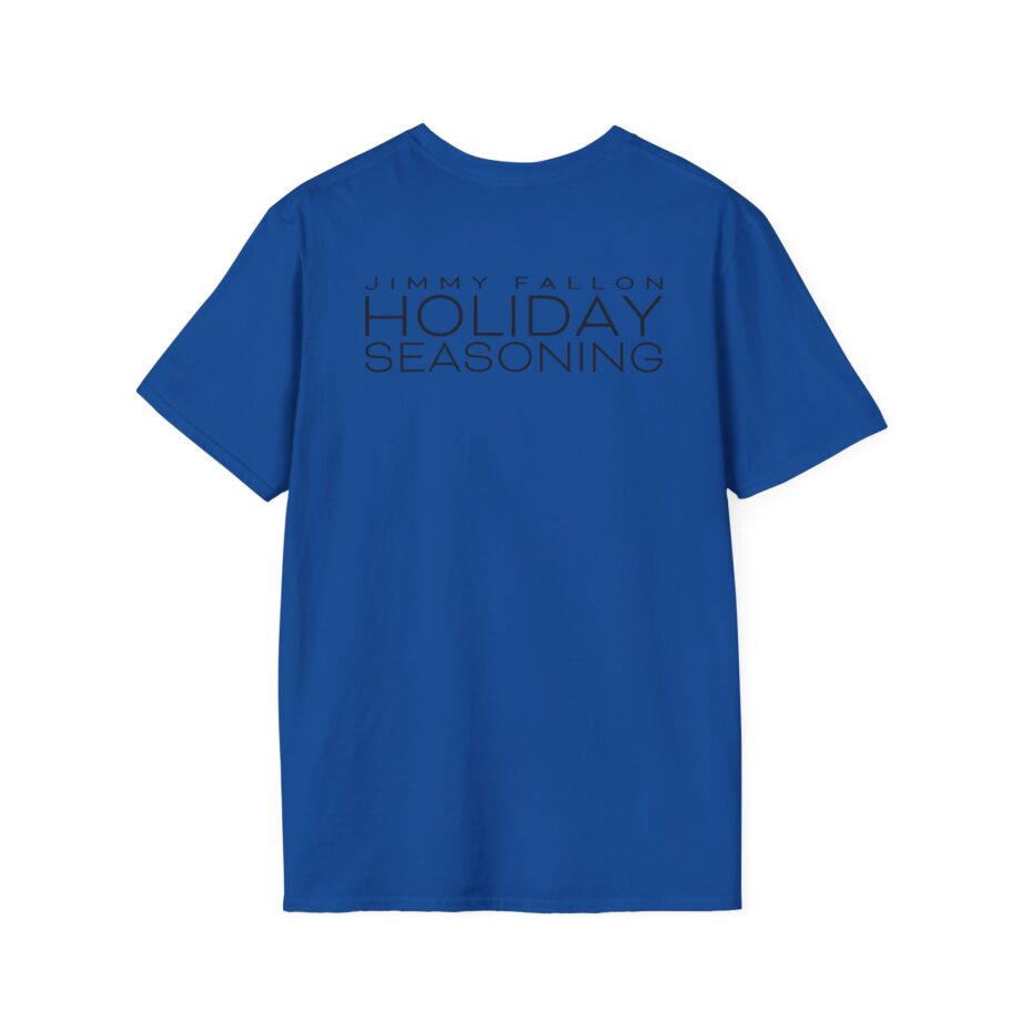 Jimmy Fallon Holiday Seasoning Unisex Softstyle T-shirt