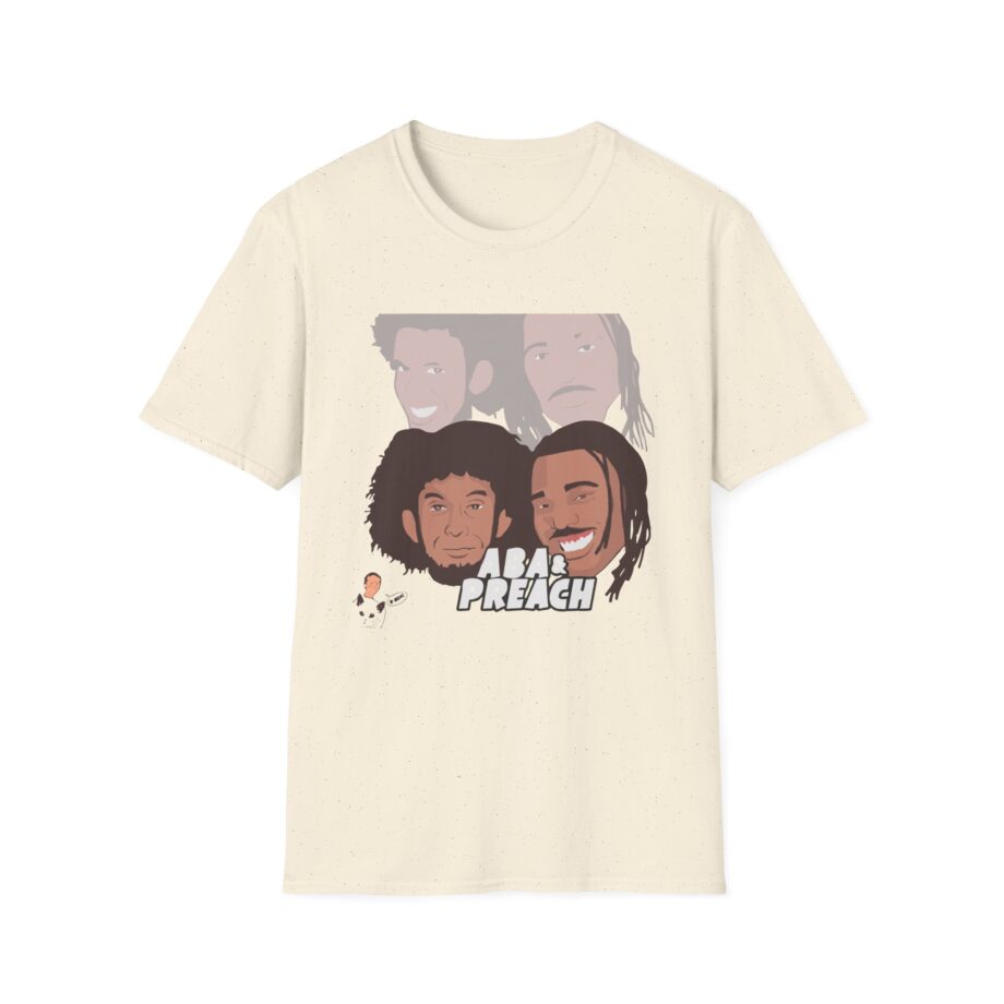 Aba and Preach Unisex Softstyle T-Shirt