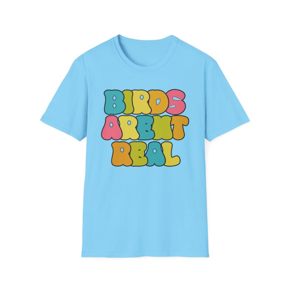 Birds Arent Real Unisex Softstyle T-shirt