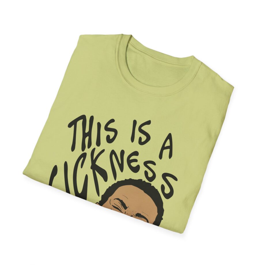 Aba and Preach This is a Sickness Unisex Softstyle T-Shirt