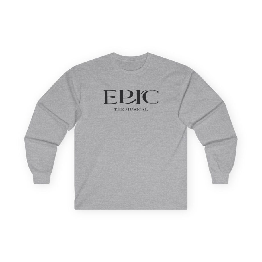 Epic The Musical Unisex Ultra Cotton Long Sleeve Tee