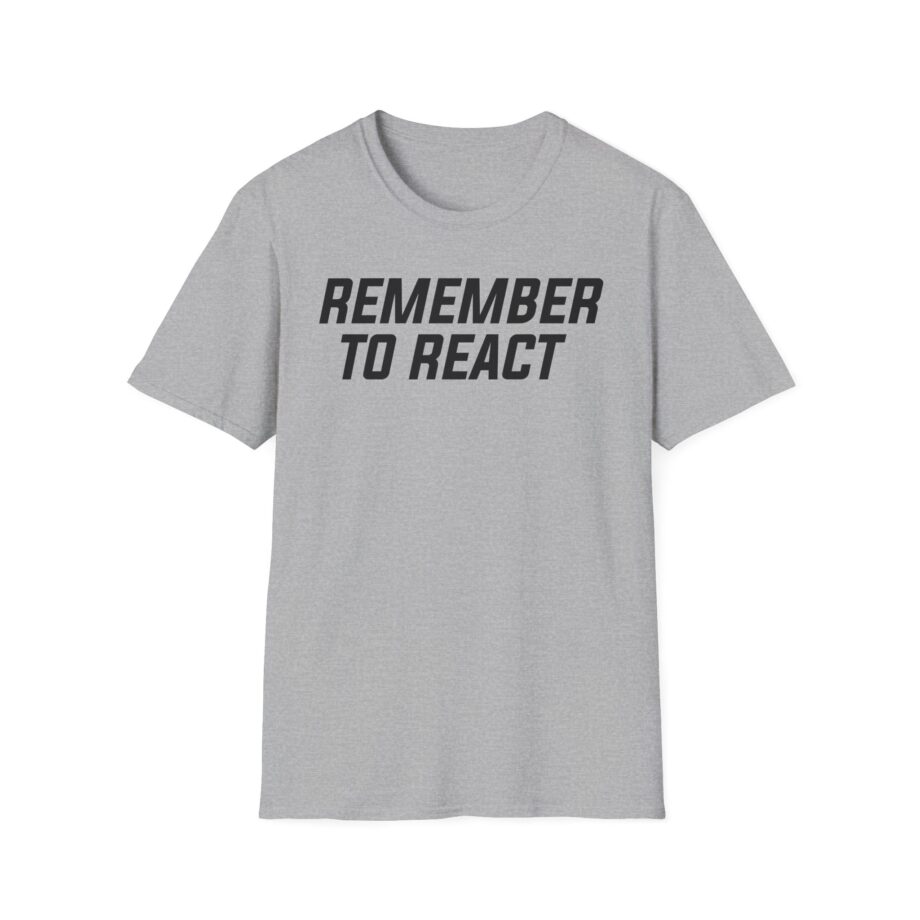 Jenny Holzer Remember to React Unisex Softstyle T-shirt