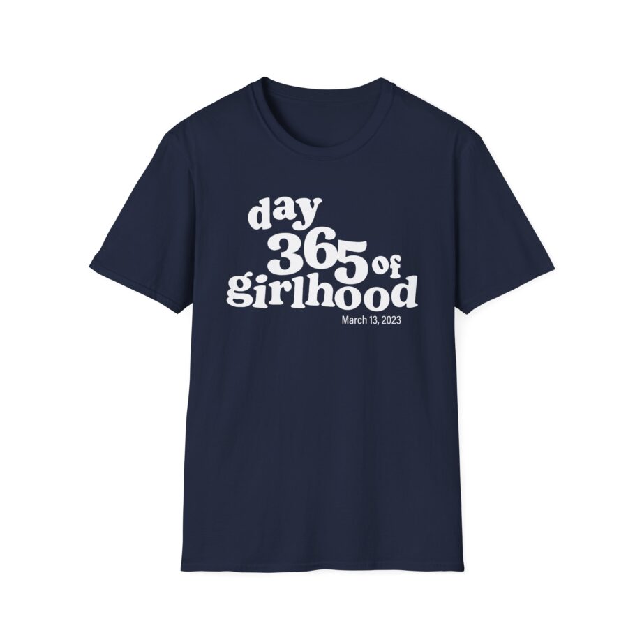Dylan Mulvaney Day 365 Days of Girlhood  Unisex Softstyle T-Shirt