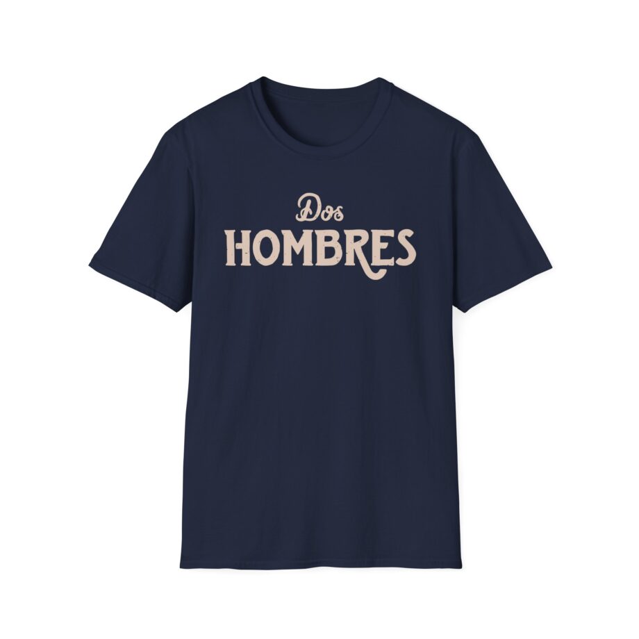 Dos Hombres Unisex Softstyle T-shirt
