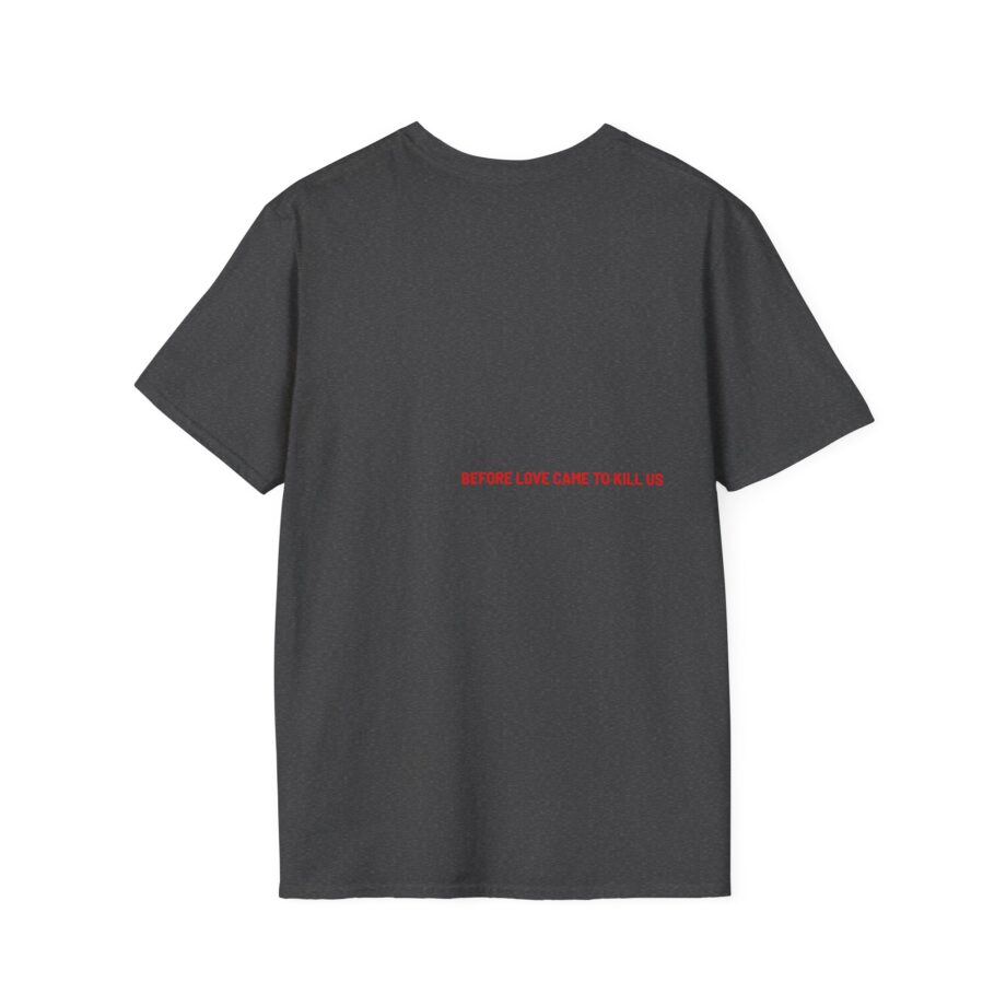 JR Before Love Came to Kill Unisex Softstyle T-Shirt