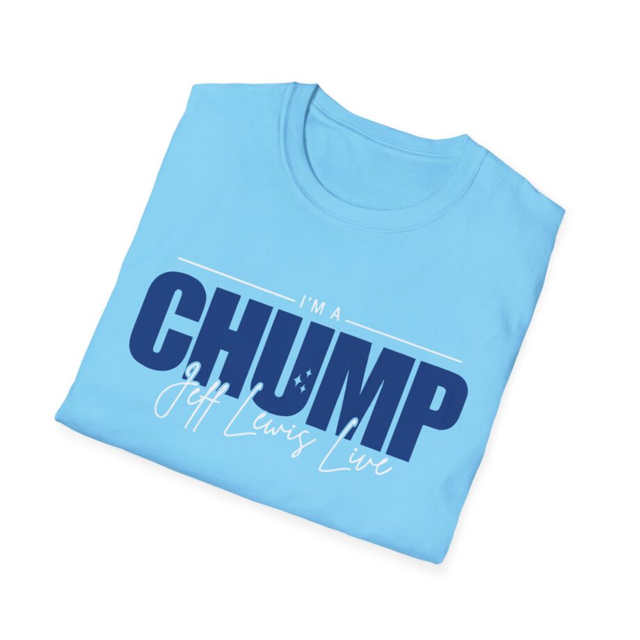 Jeff Lewis I'm a Chump Unisex Softstyle T-Shirt