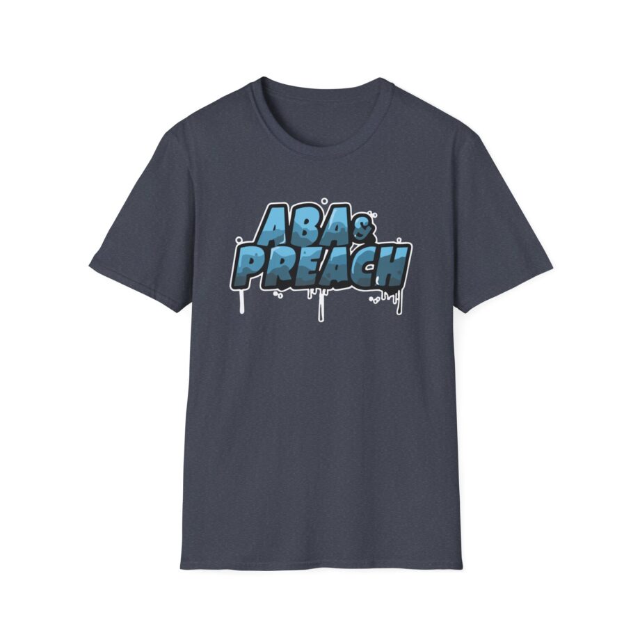 Aba and Preach Unisex Softstyle T-Shirt