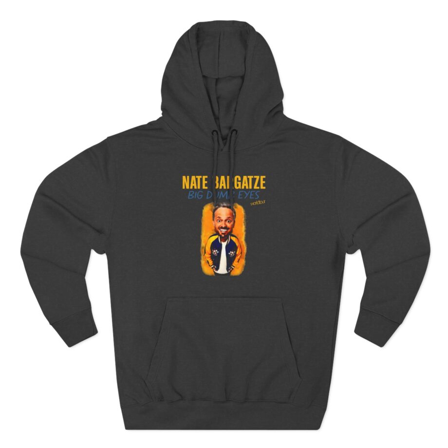 Nate Bargatze Big Dumb Eyes Tour Three-Panel Fleece Hoodie