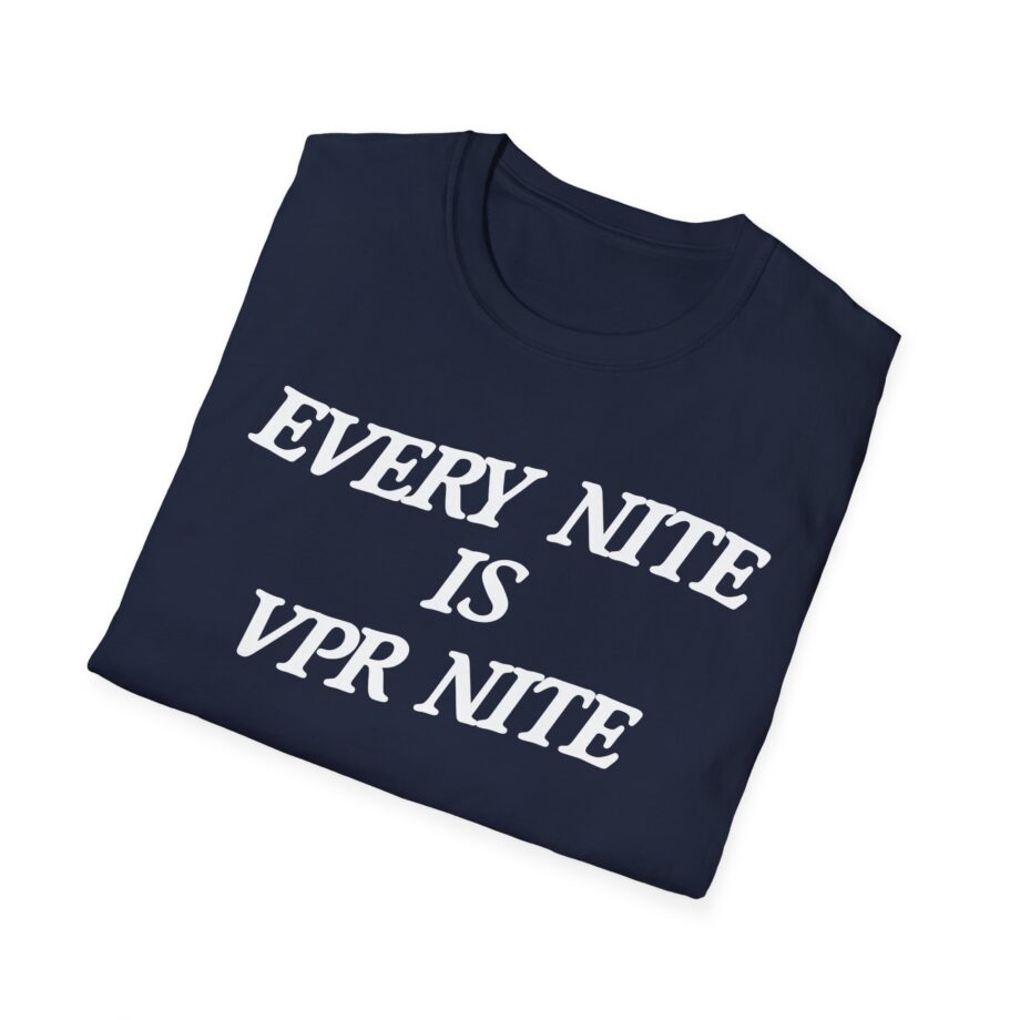 Every Nite is Vpr Nite Unisex Softstyle T-shirt
