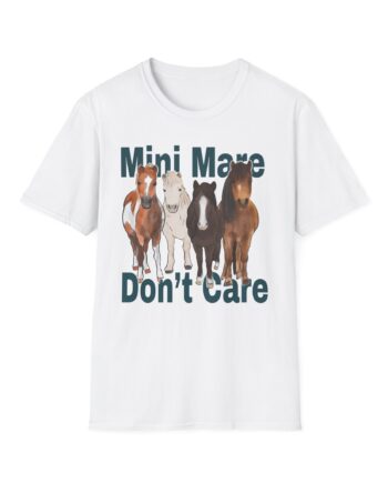 Katie Van Slyke Mini Mare Don't Care Unisex Softstyle T-shirt