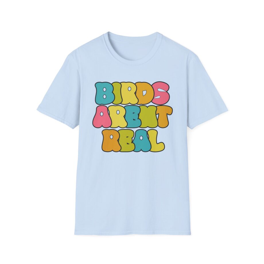 Birds Arent Real Unisex Softstyle T-shirt