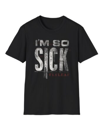 Flyleaf I'm So Sick Unisex Softstyle T-shirt