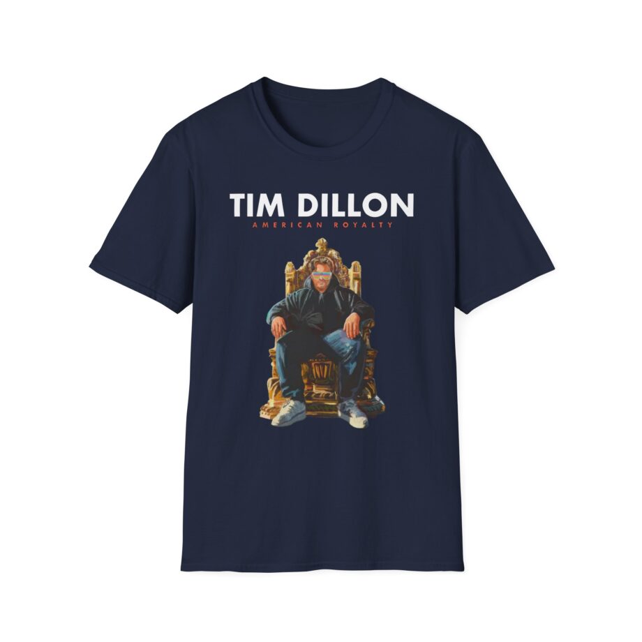 Tim Dillon American Royalty Tour Unisex Softstyle T-Shirt