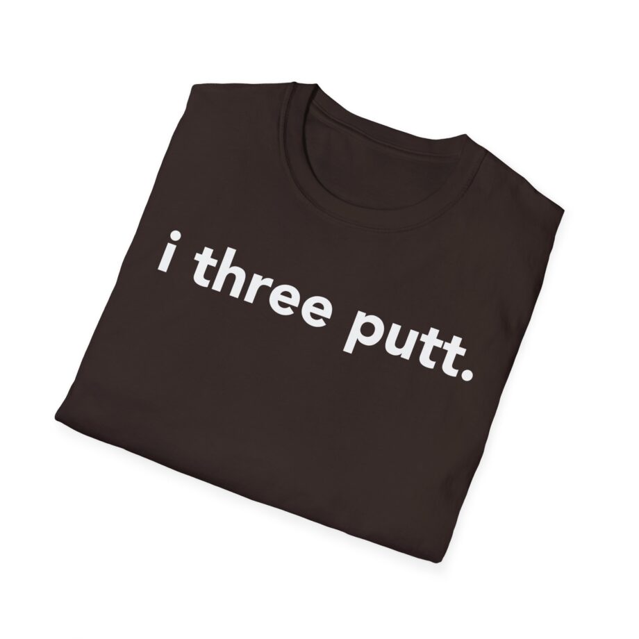 Rick Shiels I Three Putt Unisex Softstyle T-shirt