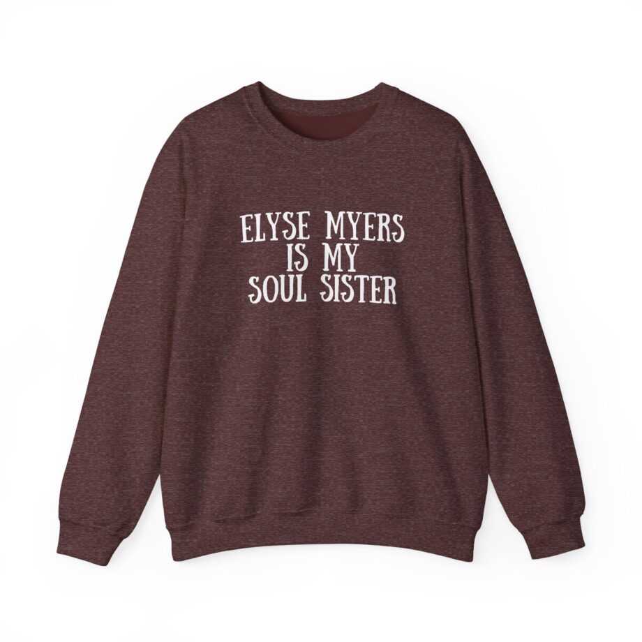 Elyse Myers is My Soul Sister Unisex Heavy Blend™ Crewneck Sweatshirt