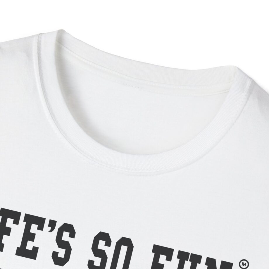 Muna Life's So Fun P.e Unisex Softstyle T-shirt