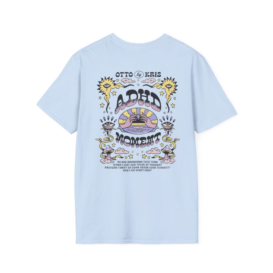 Kallmekris Adhd Moment Unisex Softstyle T-Shirt