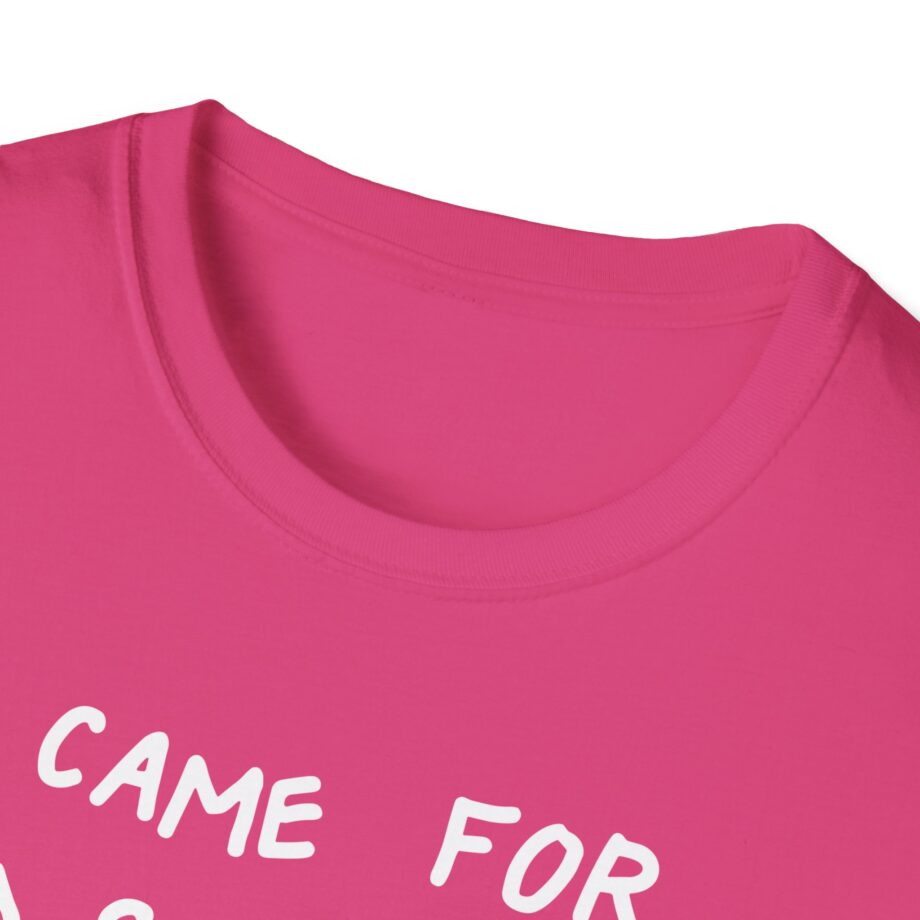 I Came for Ed Sheeran I Left With Maisie Peters Unisex Softstyle T-shirt