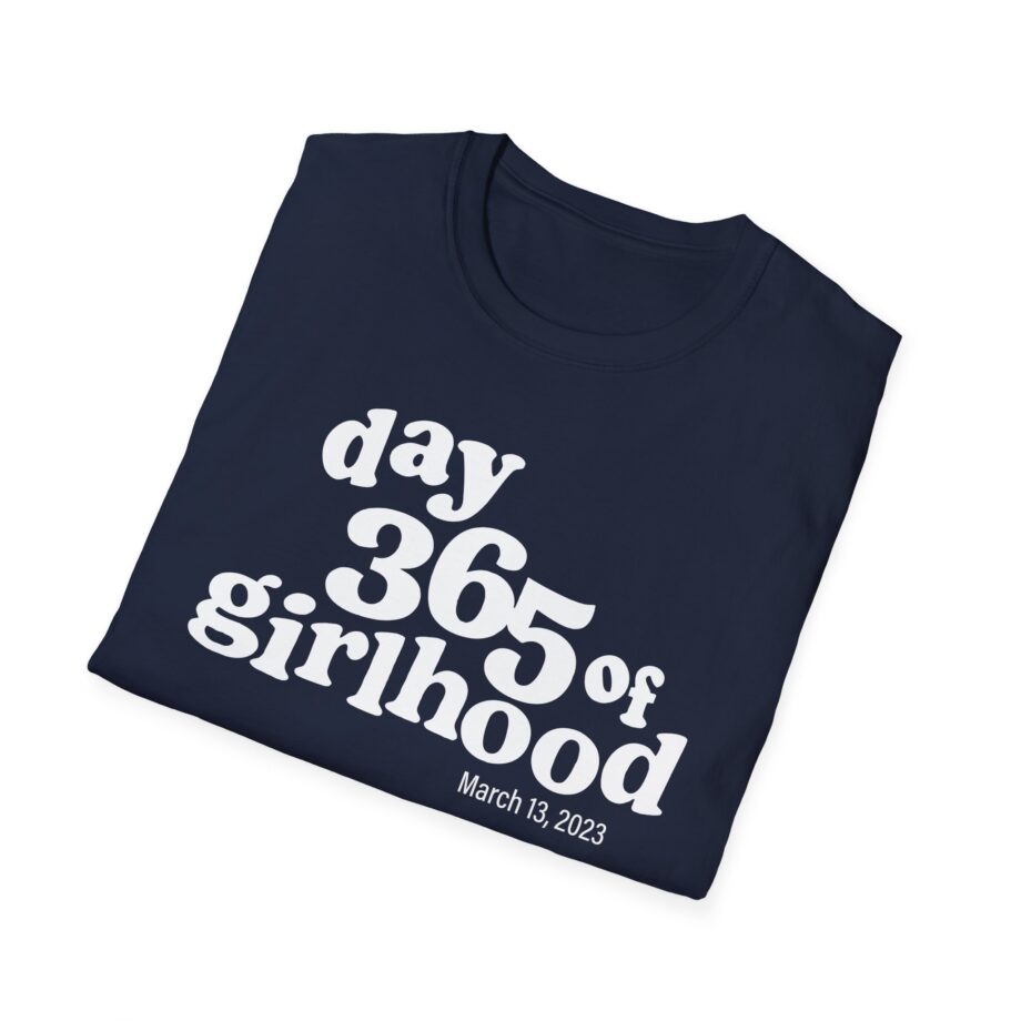 Dylan Mulvaney Day 365 Days of Girlhood  Unisex Softstyle T-Shirt