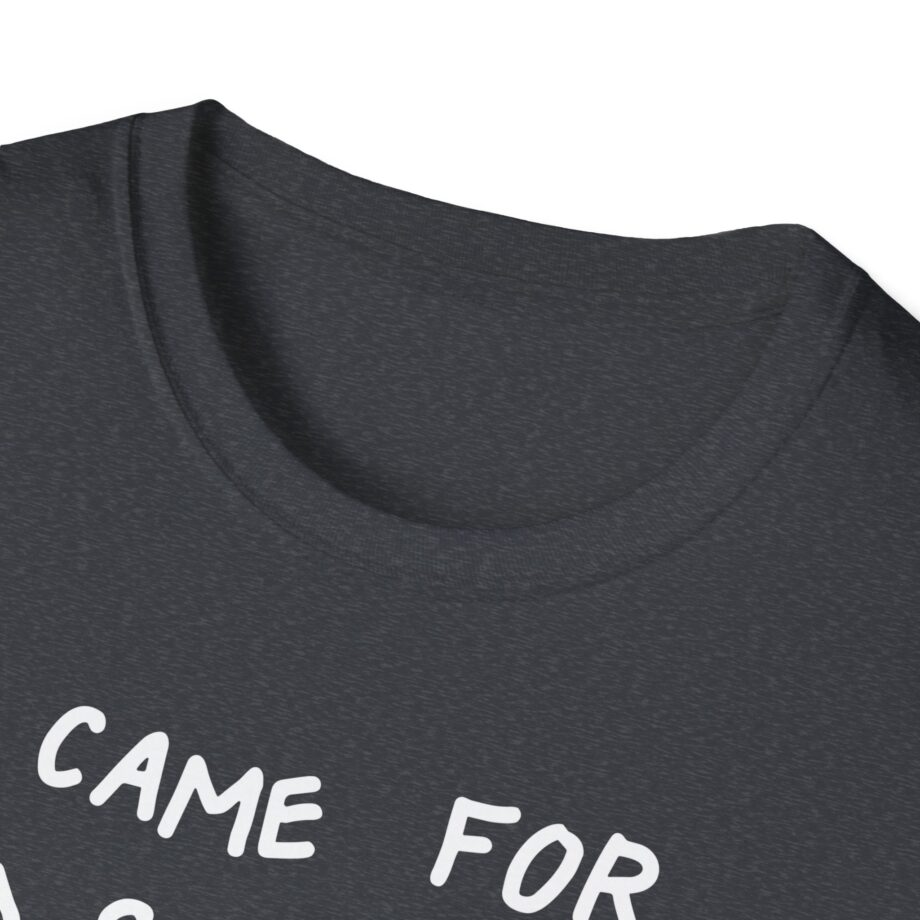 I Came for Ed Sheeran I Left With Maisie Peters Unisex Softstyle T-shirt