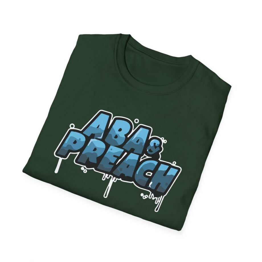 Aba and Preach Unisex Softstyle T-Shirt