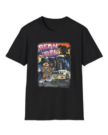 Ohgeesy Paid N Full Unisex Softstyle T-shirt