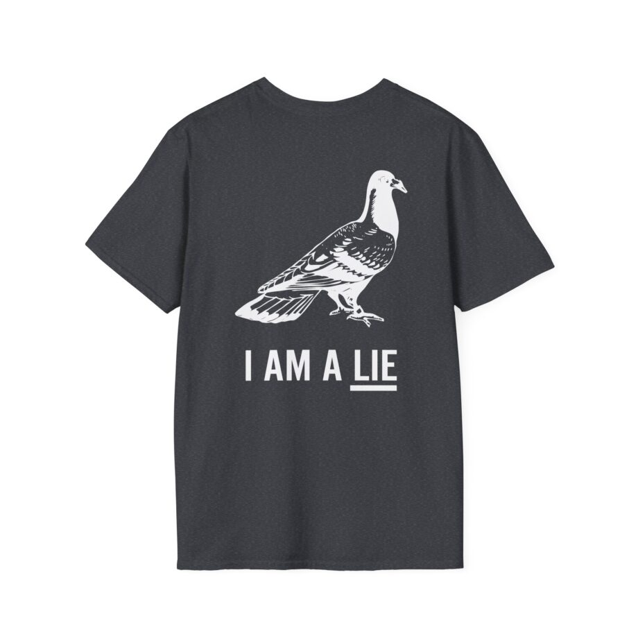 Birds Arent Real I Am a Lie Unisex Softstyle T-shirt