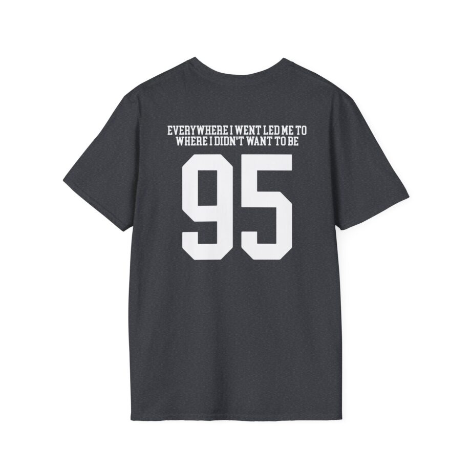 Tom Grennan Everywhere I Went, Led Me to Where I Didn't Want to Be Unisex Softstyle T-Shirt