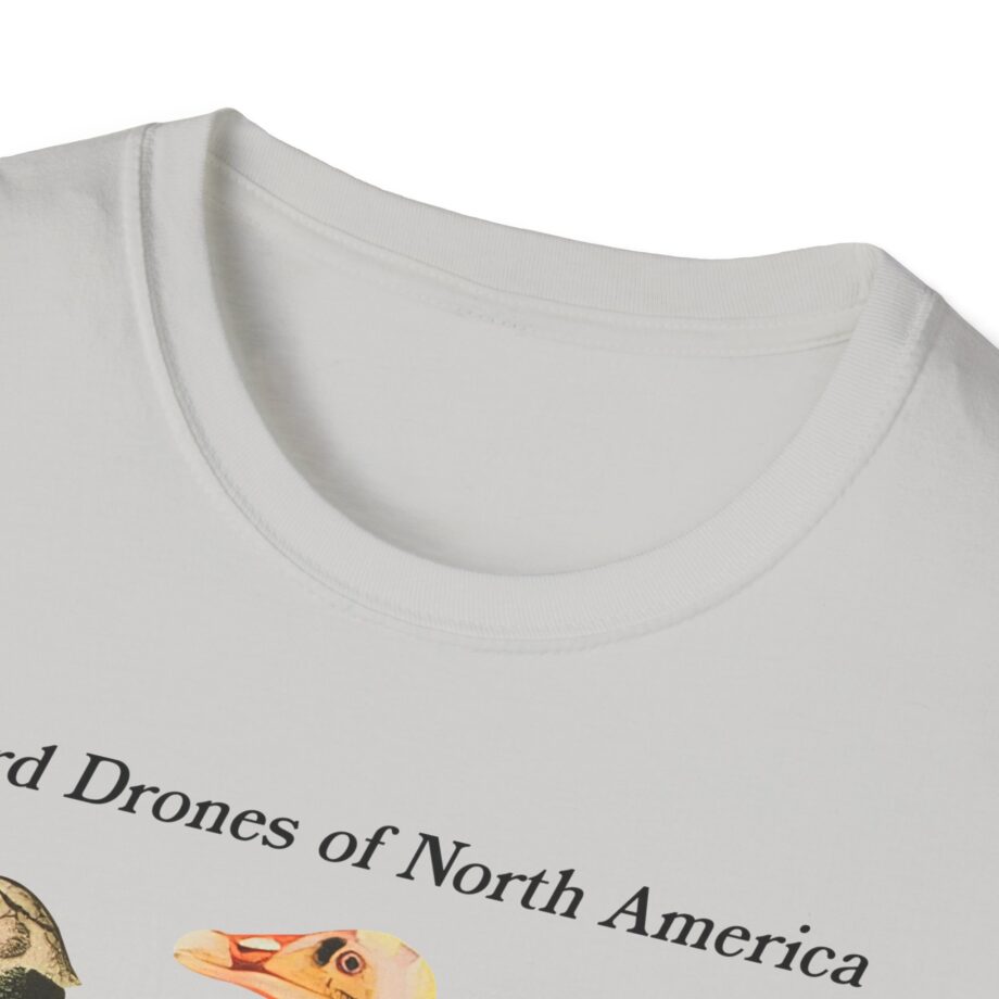 Birds Arent Real Bird Drones of North America Unisex Softstyle T-shirt