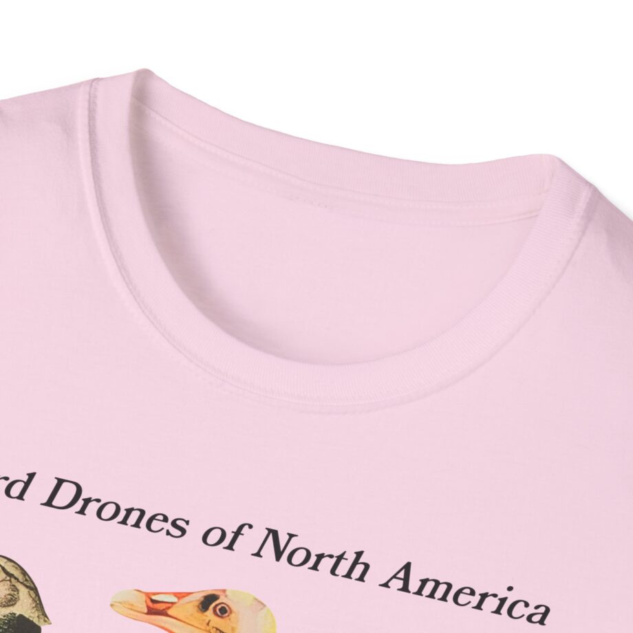 Birds Arent Real Bird Drones of North America Unisex Softstyle T-shirt