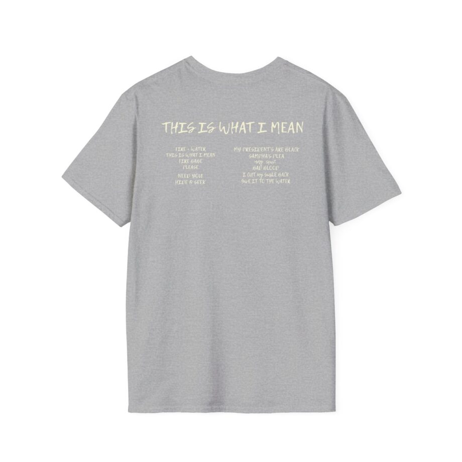 Stormzy This is What I Mean Tl Unisex Softstyle T-shirt