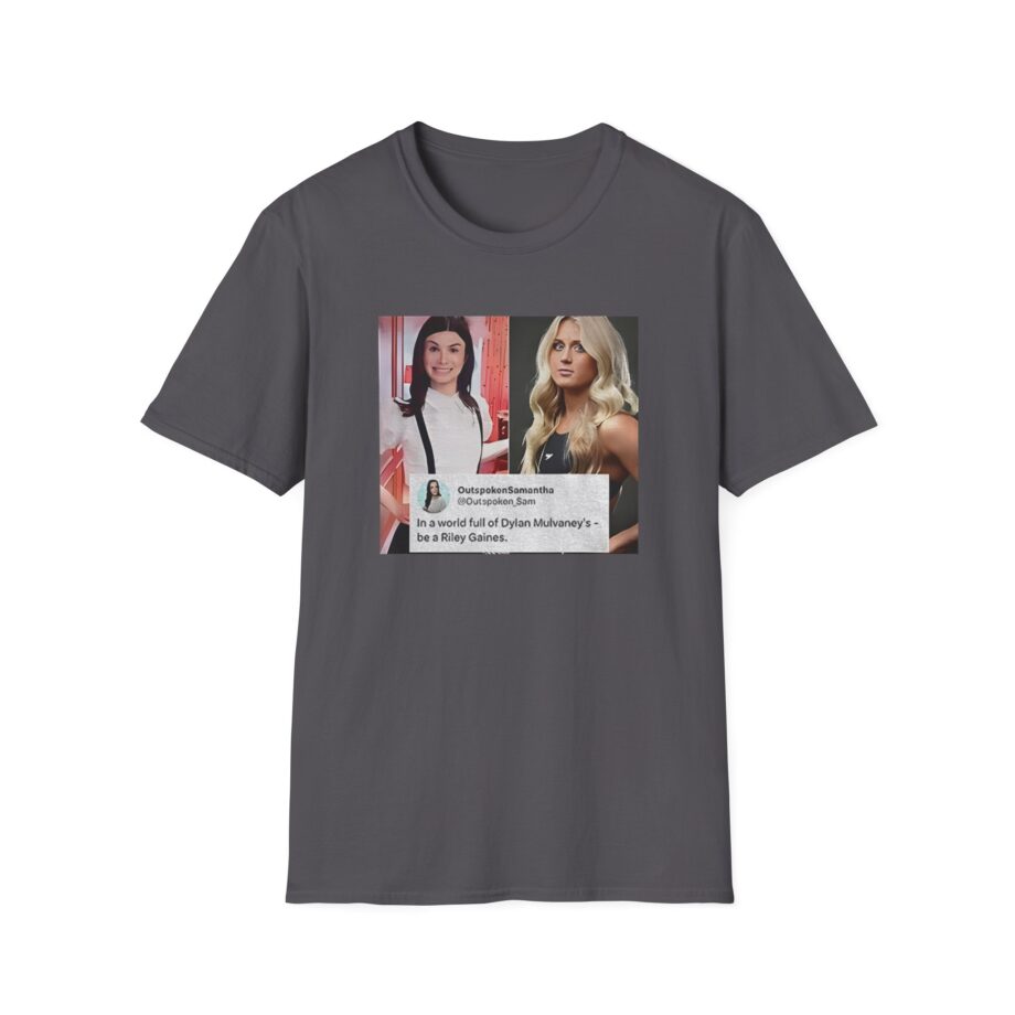 In a World Full of Dylan Mulvaney’s Be a Riley Gaines Unisex Softstyle T-Shirt