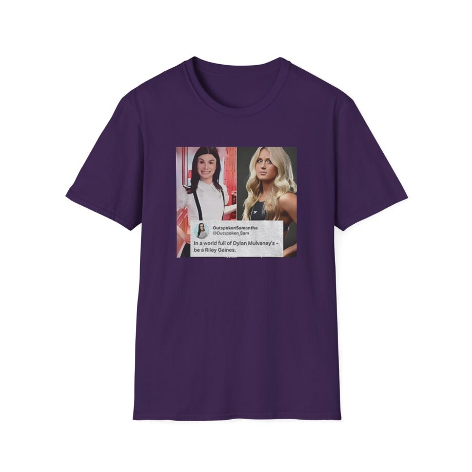 In a World Full of Dylan Mulvaney’s Be a Riley Gaines Unisex Softstyle T-Shirt