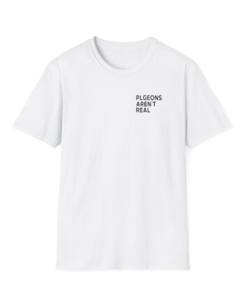 Birds Arent Real I Am a Lie Unisex Softstyle T-shirt
