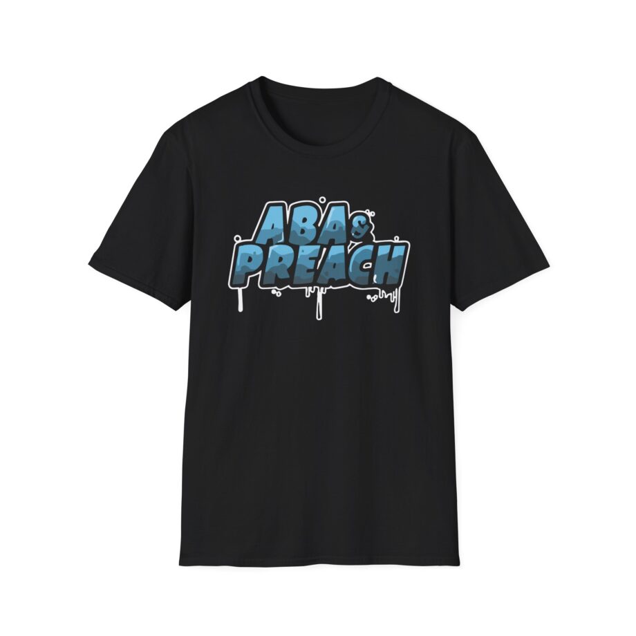 Aba and Preach Unisex Softstyle T-Shirt