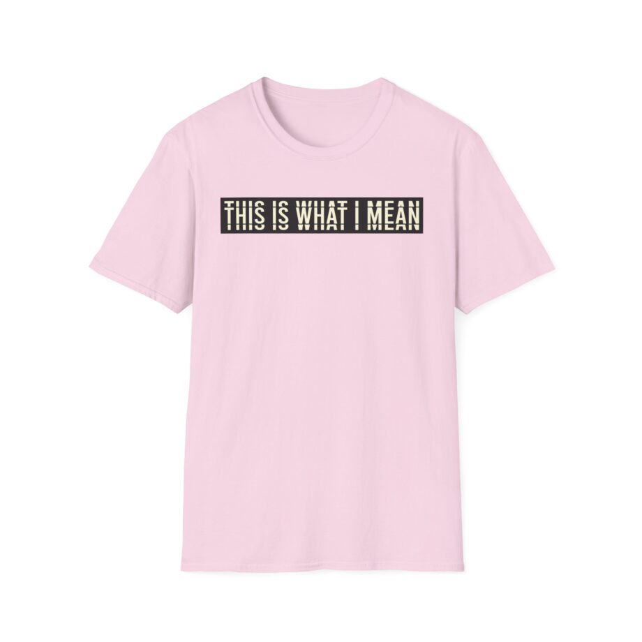 Stormzy This is What I Mean Unisex Softstyle T-shirt