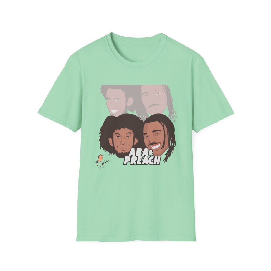 Aba and Preach Unisex Softstyle T-Shirt