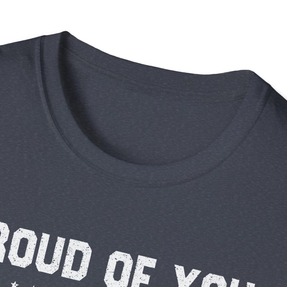 Patty Mayo Proud of You Unisex Softstyle T-Shirt