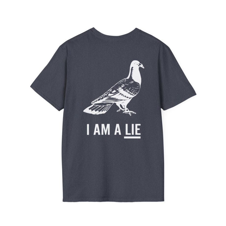 Birds Arent Real I Am a Lie Unisex Softstyle T-shirt