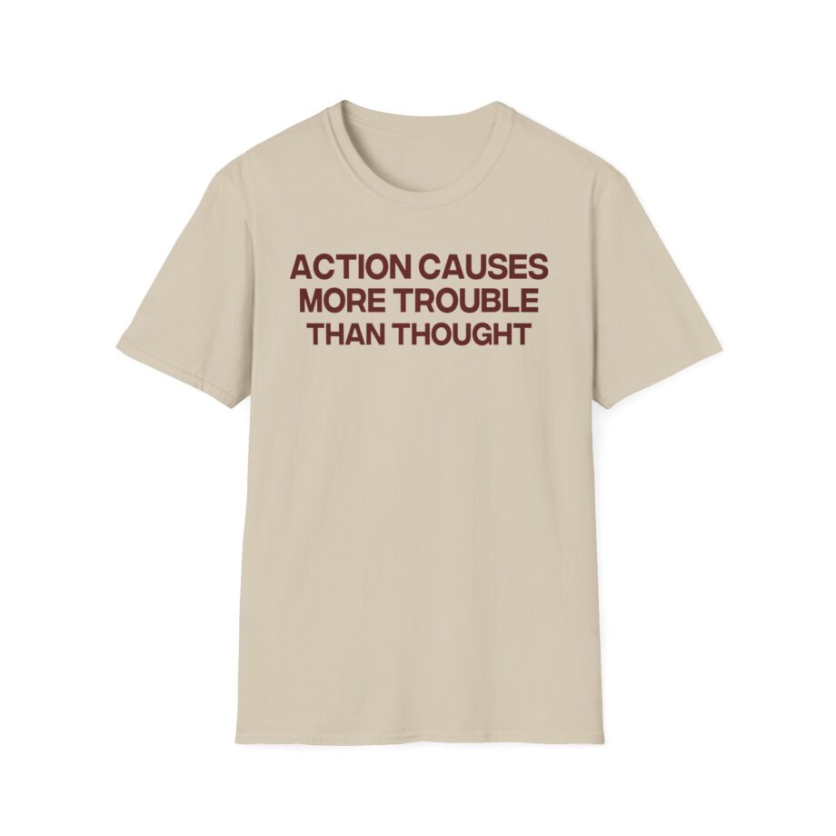 Jenny Holzer Action Causes More Trouble Than Thought Unisex Softstyle T-shirt